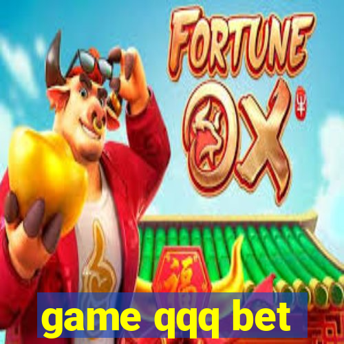 game qqq bet